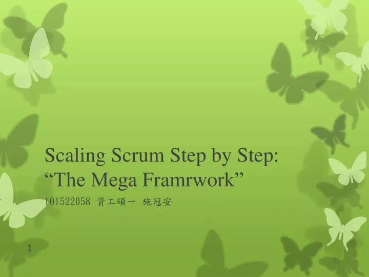 scaling scrum step by step the mega framrwork