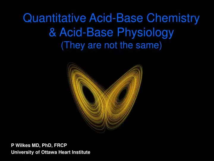 quantitative acid base chemistry acid base physiology they are not the same