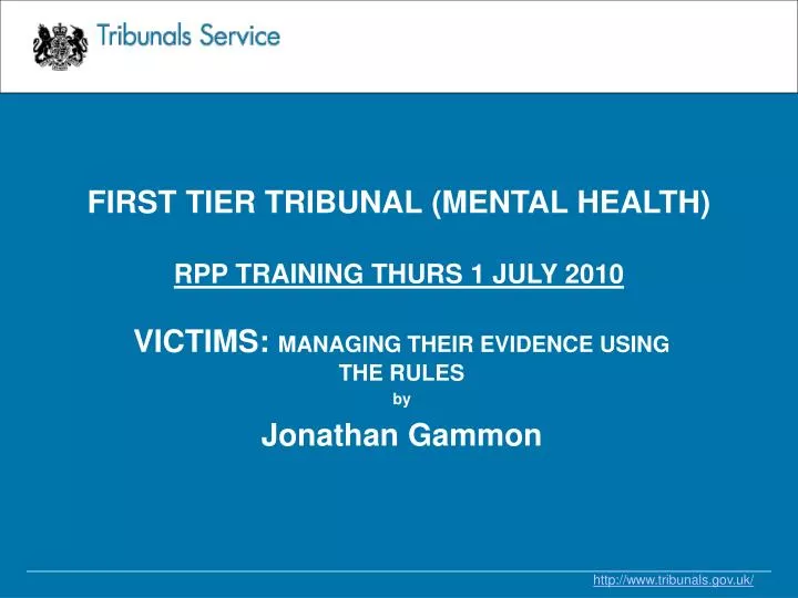 first tier tribunal mental health rpp training thurs 1 july 2010