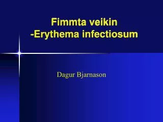 fimmta veikin erythema infectiosum