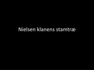 nielsen klanens stamtr