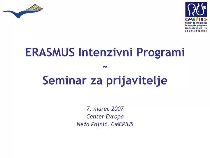 erasmus intenzivni programi seminar za prijavitelje