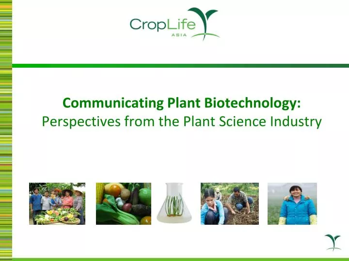 communicating plant biotechnology perspectives from the plant science industry