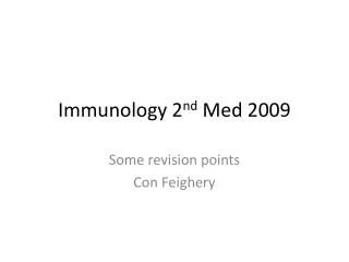 Immunology 2 nd Med 2009