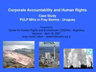 Corporate Accountability and Human Rights Case Study PULP Mills in Fray Bentos - Uruguay