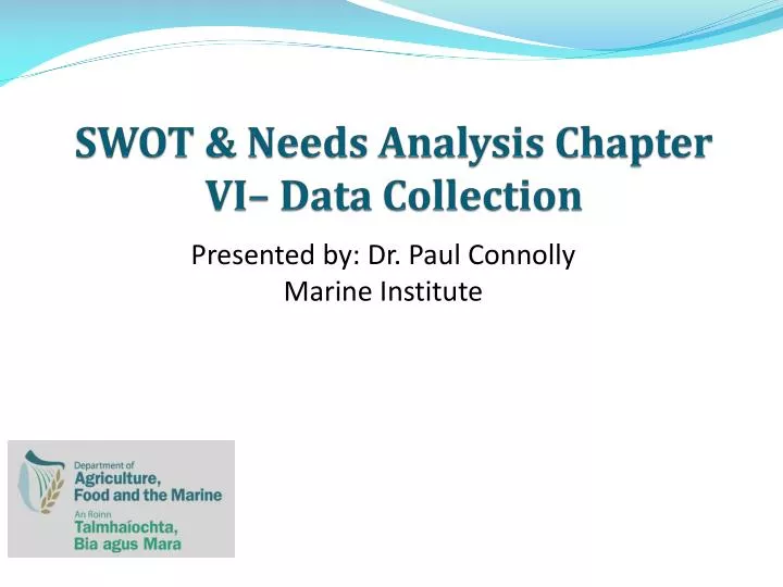 swot needs analysis chapter vi data collection