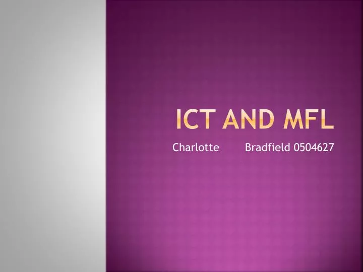 ict and mfl