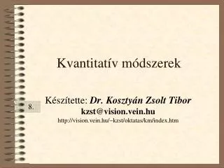 kvantitat v m dszerek