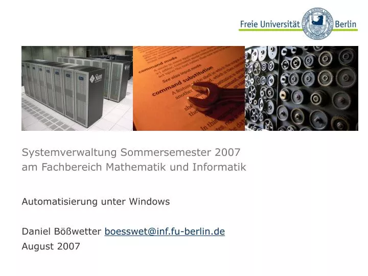 systemverwaltung sommersemester 2007 am fachbereich mathematik und informatik