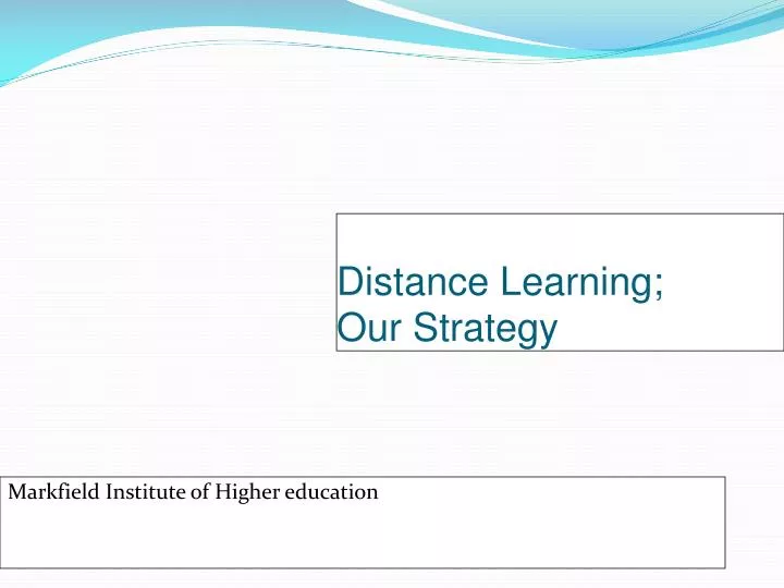 distance learning our strategy