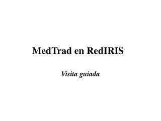 medtrad en rediris