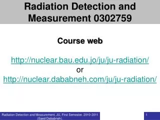 Course web nuclear.bau.jo/ju/ju-radiation/ or