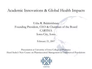 Academic Innovations &amp; Global Health Impacts
