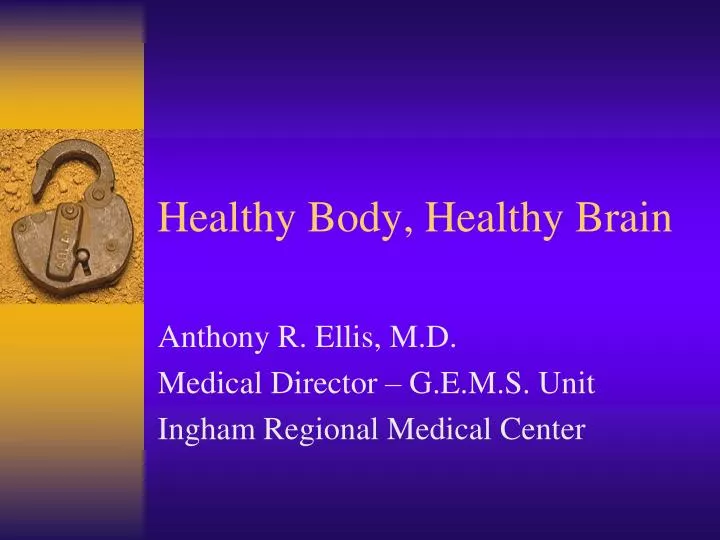 healthy body healthy brain