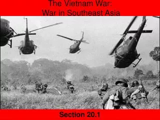 The Vietnam War: War in Southeast Asia