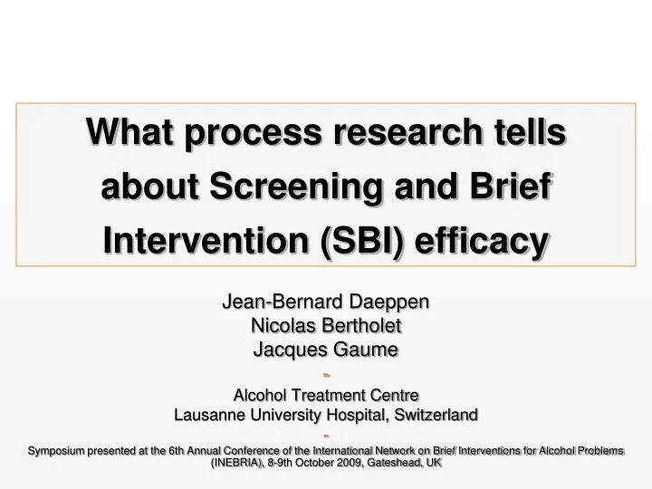 what process research tells about screening and brief intervention sbi efficacy