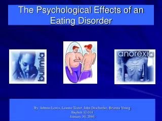 The Psychological Effects of an Eating Disorder