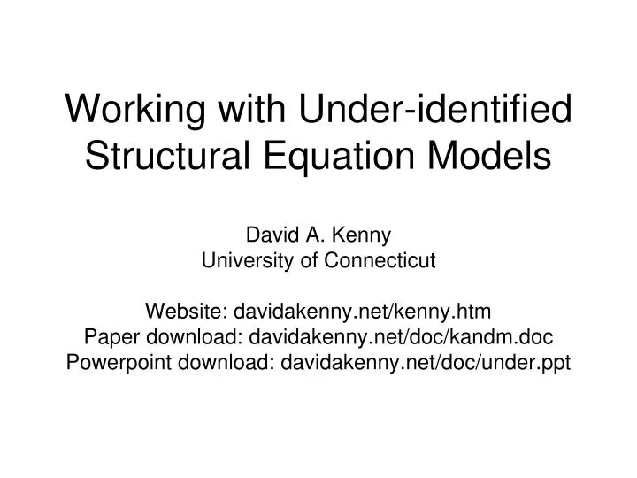 working with under identified structural equation models