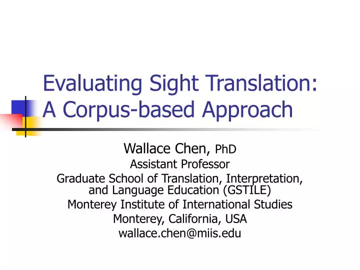 evaluating sight translation a corpus based approach