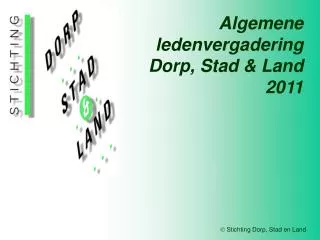 algemene ledenvergadering dorp stad land 2011