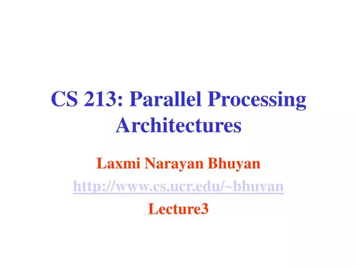 cs 213 parallel processing architectures