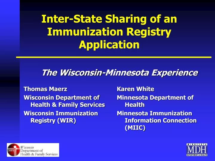 inter state sharing of an immunization registry application
