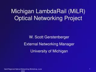 Michigan LambdaRail (MiLR) Optical Networking Project