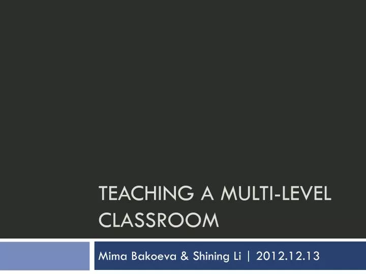 teaching a multi level classroom