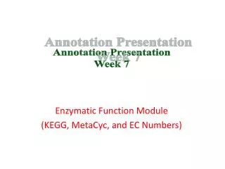 Annotation Presentation Week 7
