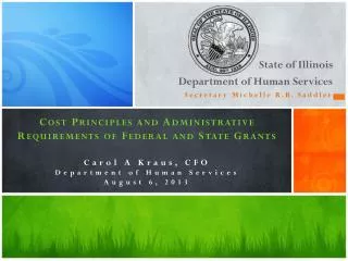 State of Illinois Department of Human Services Secretary Michelle R.B. Saddler