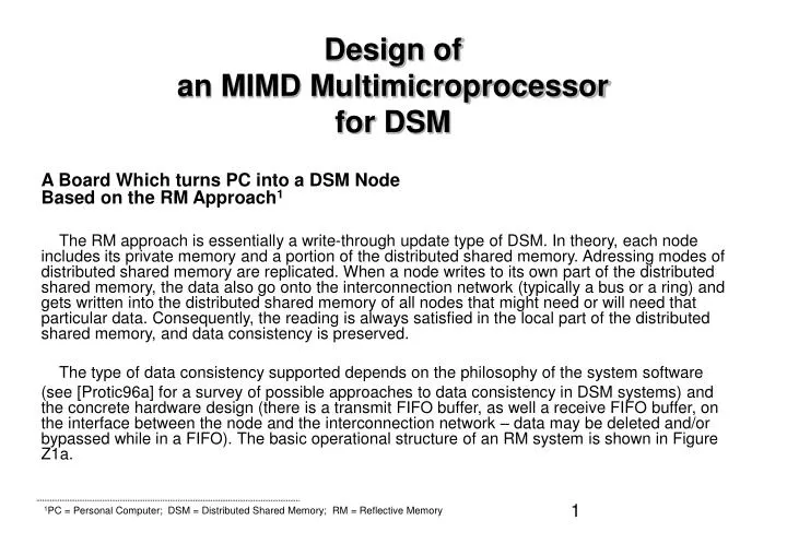design of an mimd multimicroprocessor for dsm