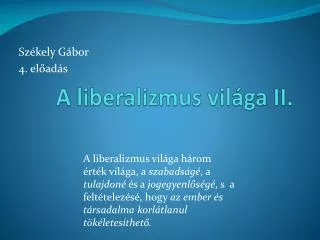 a liberalizmus vil ga ii