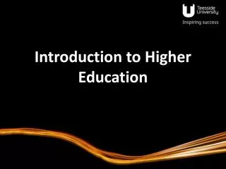 Introduction to Higher Education