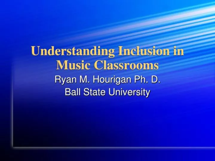 understanding inclusion in music classrooms