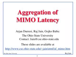 Aggregation of MIMO Latency