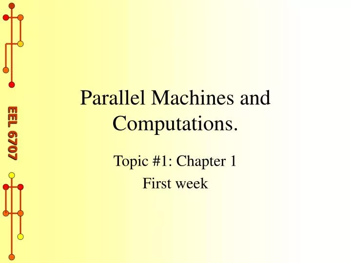 parallel machines and computations