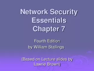 Network Security Essentials Chapter 7