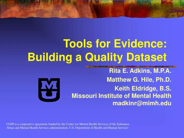 tools for evidence building a quality dataset