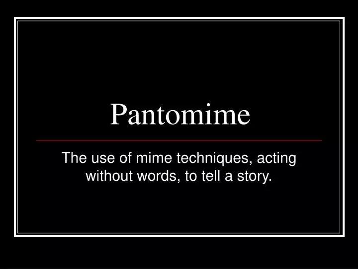 pantomime