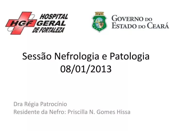 sess o nefrologia e patologia 08 01 2013