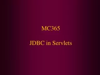 MC365 JDBC in Servlets
