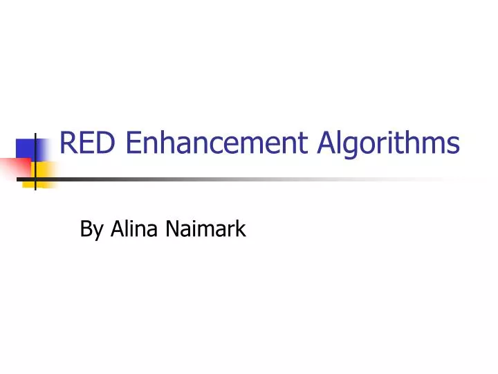 red enhancement algorithms