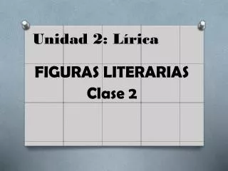 unidad 2 l rica