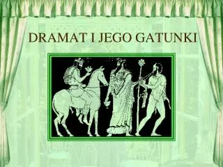 dramat i jego gatunki