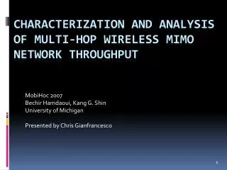 Characterization and analysis of multi-hop wireless mimo network throughput