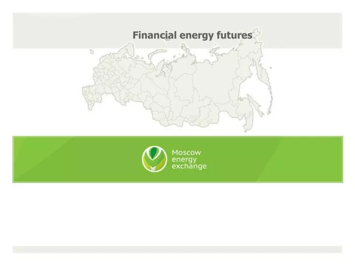 financial energy futures