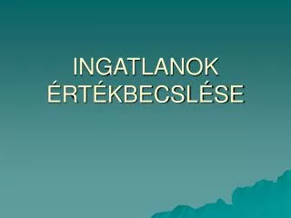 ingatlanok rt kbecsl se