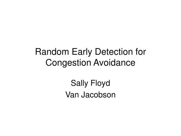 random early detection for congestion avoidance