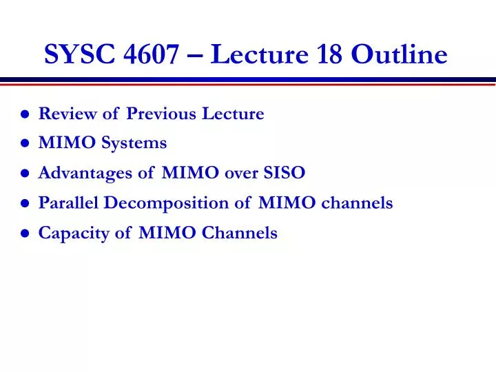 sysc 4607 lecture 18 outline
