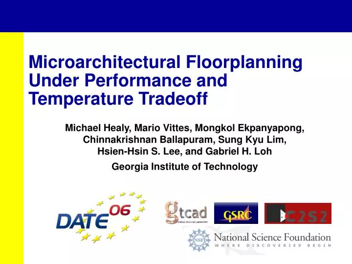 microarchitectural floorplanning under performance and temperature tradeoff
